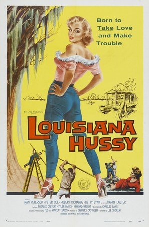 The Louisiana Hussy poster