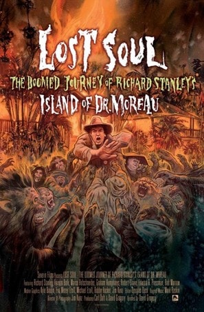 Lost Soul: The Doomed Journey of Richard Stanley’s Island of Dr. Moreau poster