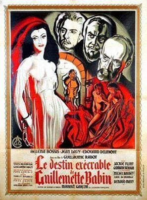Poster of Le destin exécrable de Guillemette Babin