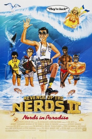 Poster of Revenge of the Nerds II: Nerds in Paradise