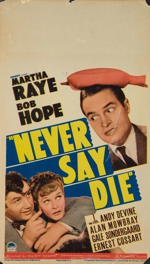 Never Say Die poster