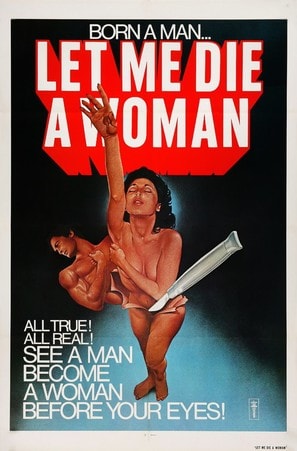 Let Me Die a Woman poster