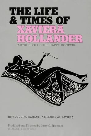 Poster of The Life and Times of Xaviera Hollander