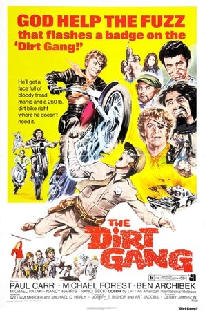 The Dirt Gang poster
