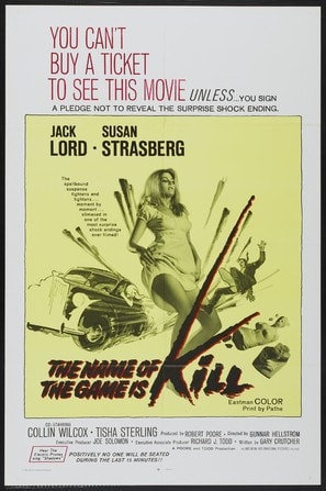 The Name of the Game Is Kill! poster