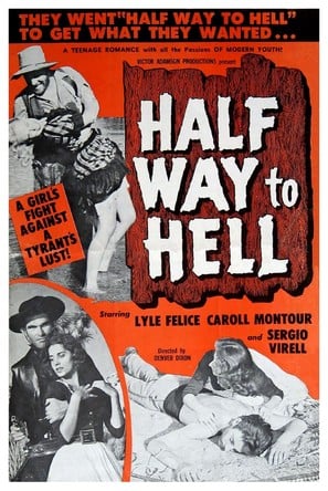 Poster of Half Way to Hell