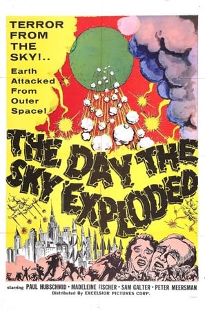 Poster of The Day the Sky Exploded