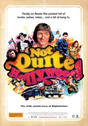 Poster of Not Quite Hollywood: The Wild, Untold Story of Ozploitation!