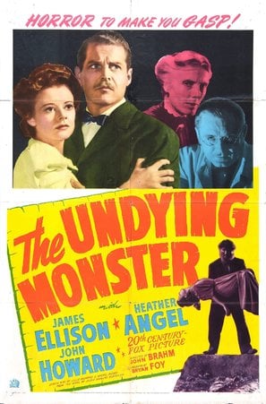The Undying Monster poster