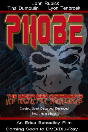 Poster of Phobe: The Xenophobic Experiments