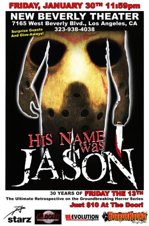 Poster of His Name Was Jason: 30 Years of Friday the 13th