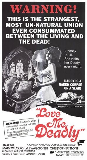 Love Me Deadly poster