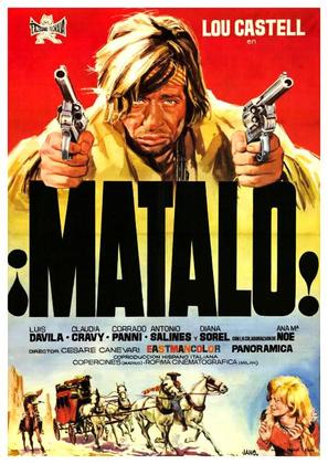 Poster of Matalo! (Kill Him)