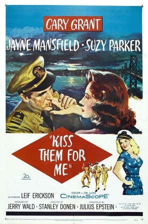 Kiss Them for Me poster