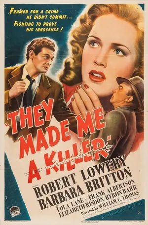 They Made Me a Killer poster