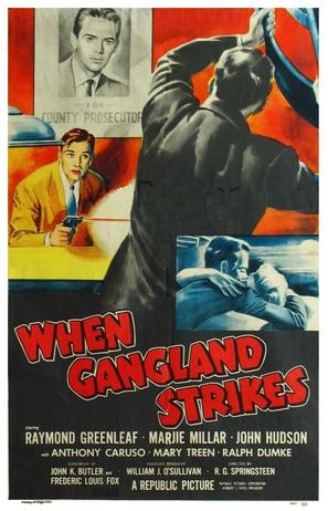 When Gangland Strikes poster