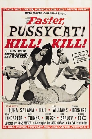 Poster of Faster, Pussycat! Kill! Kill!