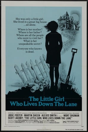 The Little Girl Who Lives Down the Lane poster