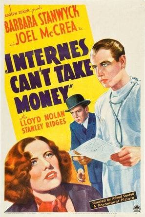 Internes Can’t Take Money poster