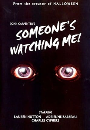 Someone’s Watching Me! poster