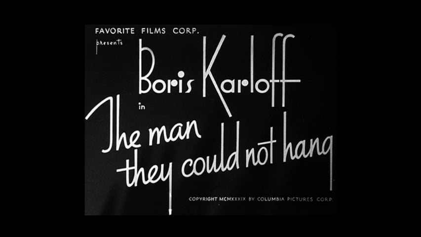 The Man They Could Not Hang title screen