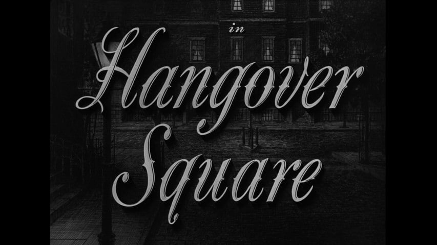 Hangover Square title screen