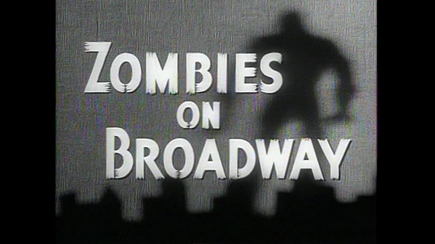 Zombies on Broadway title screen