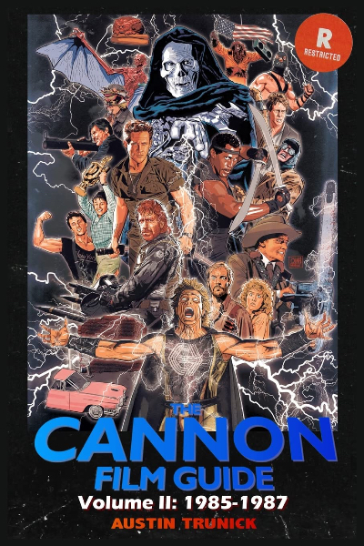 The Cannon Film Guide: Volume II, 1985-1987 book cover