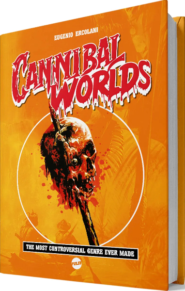 Book cover for Cannibal Worlds: The Most Controversial Genre Ever Made