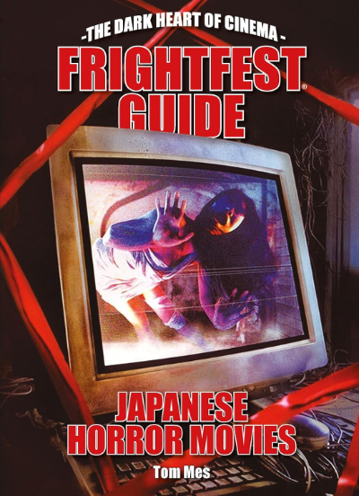 FrightFest Guide: Japanese Horror Movies book cover