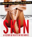 Box art for Skin: A History of Nudity in the Movies