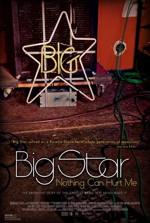 Big Star: Nothing Can Hurt Me poster