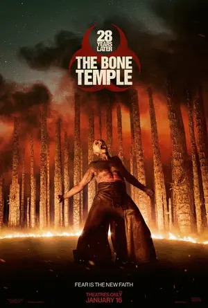 Poster for 28 Years Later: The Bone Temple